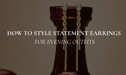 How to Style Statement Earrings for Women for Evening Outfits